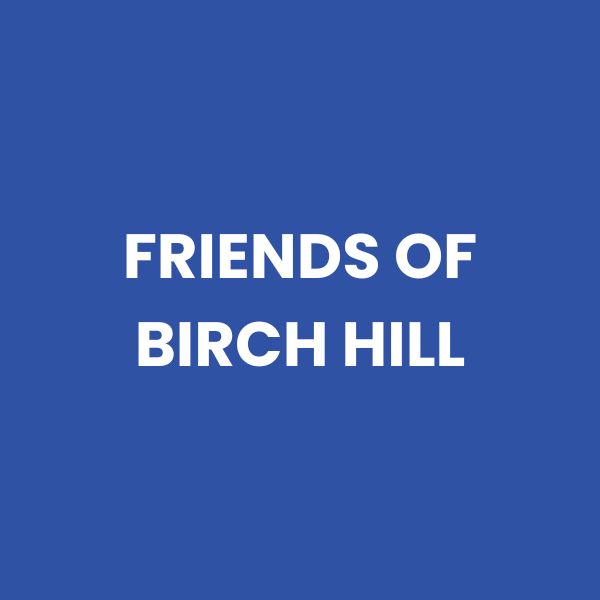Link to Friends of Birch Hill Information